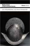 Los conquistadores: una breve introducci&oacute;n