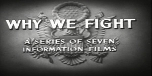 Documental Why we fight