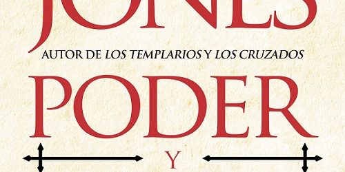 Rese&ntilde;a Poder y Tronos. Dan Jones